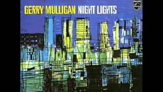 Gerry Mulligan Sextet - Night Lights