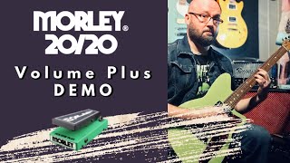 Video thumbnail for Morley 2020 Volume Plus Demo by Chris Malone