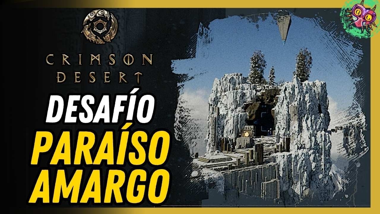 Paraíso Amargo Ubicación Solución 100% Fácil | Crimson Desert Paraíso Amargo Ubicación Solución 100% Fácil | Crimson Desert