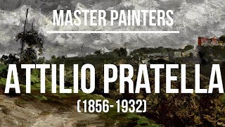 Attilio Pratella (1856-1932) A collection of paintings 4K Ultra HD