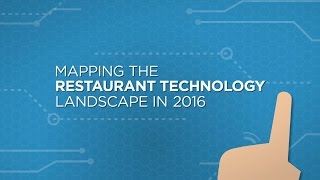 Mapping the Restaurant Technology Landscape