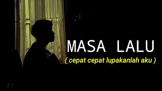 Download lagu MASA LALU ALIF BAND cover agusriansyah... mp3