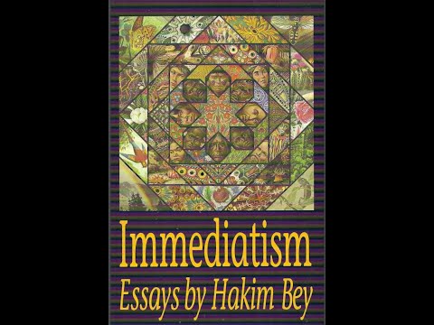 IMMEDIATISM HAKIM BEY