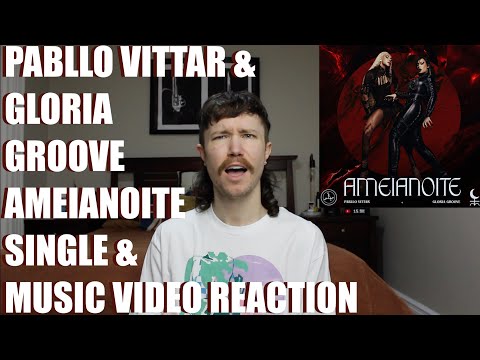 PABLLO VITTAR & GLORIA GROOVE - AMEIANOITE SINGLE & MUSIC VIDEO REACTION