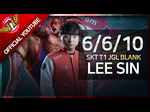 [Game Full] SKT T1 Blank LeeSin Jungle