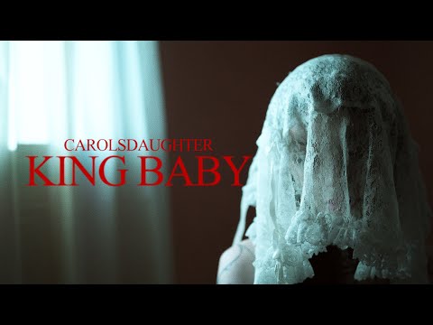 carolesdaughter - king baby (Official Music Video)