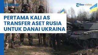 Pertama Kalinya AS Akan Transfer Aset Sitaan dari Rusia Rp 82,8 Miliar Untuk Danai Militer Ukraina