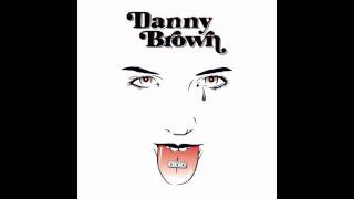 Danny Brown - Monopoly