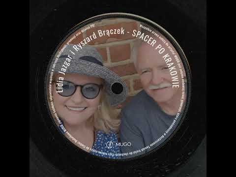 SPACER PO KRAKOWIE(dziś) - Lidia Jazgar i Ryszard Brączek Zespół GALICJA