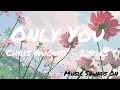 Only You
