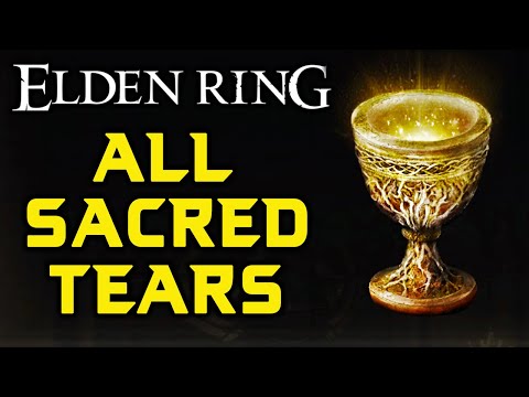 ELDEN RING: All 12 Sacred Tear Locations!