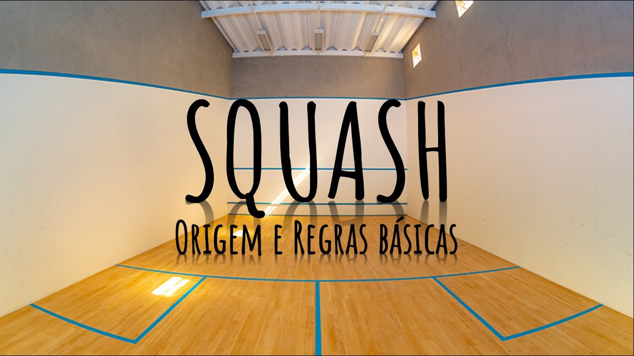 Squash - Origem E Regras Básicas