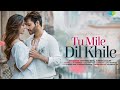 Tu Mile Dil Khile Stebin Ben (Official Video) | Asees Kaur | Larissa B | Latest Hindi Song 2023