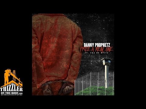 Danny Prophetz ft. Taj-He-Spitz - Free A Real One [Prod. JD Mac] [Thizzler.com]