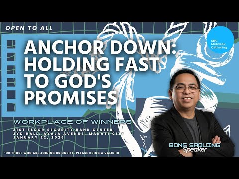 Anchor Down: Holding Fast to God's Promises: Bong Saquing
