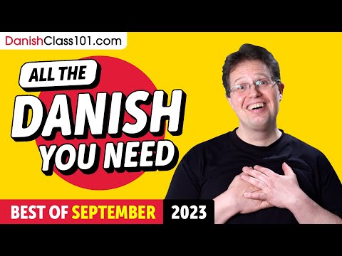 Your Monthly Dose of Danish - Best of September 2023
