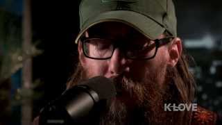 K-LOVE - Crowder "Go Tell It On The Mountain" LIVE