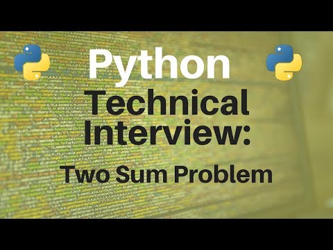 Technical Interview Two Sum Problem
