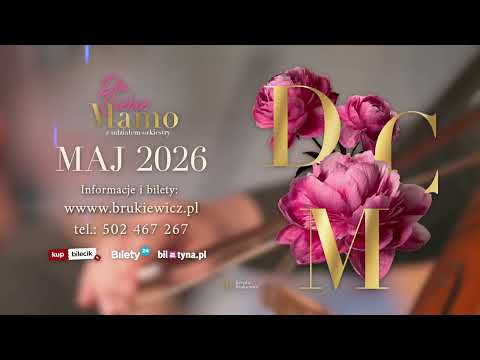 Dla Ciebie Mamo - zwiastun koncertu. IV edycja "Cudownych rodziców mam"