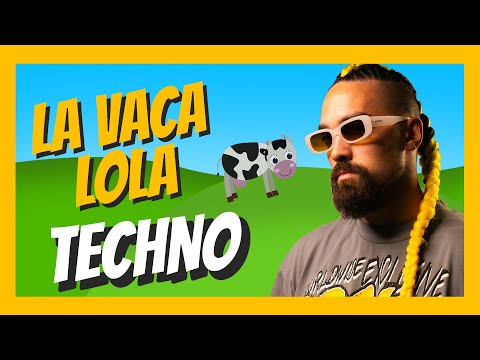LA VACA LOLA (TECHNO) - Lenny Pearce