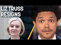 U K PM Liz Truss Resigns After 44 Days COVID Causes Organs To Age Faster The Daily Show