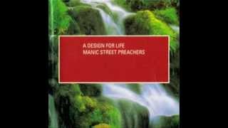 MANIC STREET PREACHERS - A DESIGN FOR LIFE - BRIGHT EYES