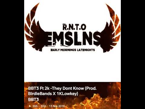 RRBabiii ft 2K - They Don't Know (Prod BirdieBands x 1KLowkey) [Official Audio]