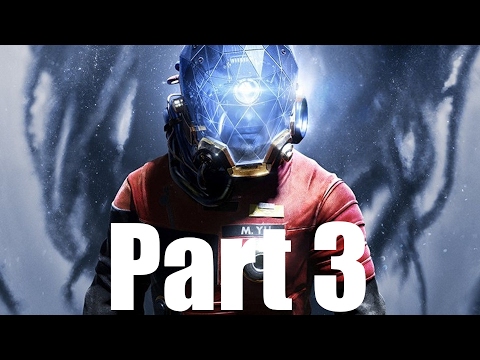 PREY Gameplay Walkthrough Part 3 - Hardware Labs PS4 1080p