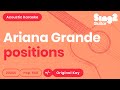positions Karaoke | Ariana Grande (Karaoke Acoustic)