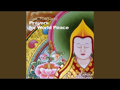 Long Life Prayer For Lama Gangchen Rinpoche