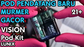 POD BARU GACOR MURMER | VISION Pod Kit by LUNIX