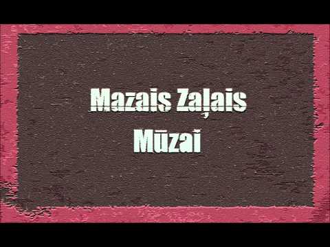 Mazais Zaļais - Mūzai (prod.Kashuks)