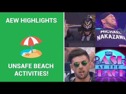 Kip Sabian vs Michael Nakazawa: Bash at the Beach! | AEW Highlights