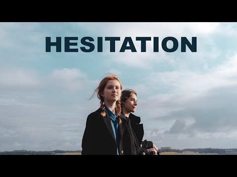 HESITATION | A Short Film By Ervis Zika