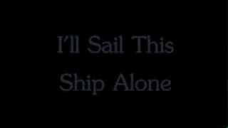 The Beautiful South - I&#39;ll Sail This Ship Alone - Lyrics