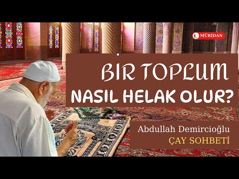 Her İnsan Kendi Amelini Taşır: Bir Toplum Nasıl Helâk Olur? |Abdullah Demircioğlu