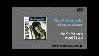 Ella Fitzgerald - I didn´t mean a word I said