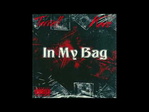 Terrell x Kevo -In My Bag (Official Audio)