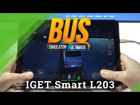 Test Game Bus Simulator Ultimate on IGET Smart L203 | SC9863A | 3GB RAM | Gameplay - FPS Check
