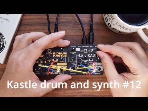 BASTL KASTLE DRUM and SYNTH #12