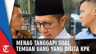 Soal Temuan Uang yang Disita KPK dari Dalam Laci, Menteri Agama: Itu Uang DOM