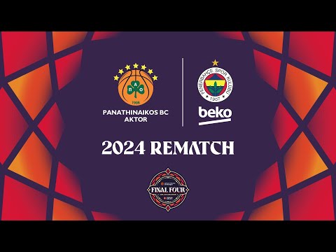 Panathinaikos vs Fenerbahce FINAL FOUR Semi Final EUROLEAGUE FULL GAME 2023-24