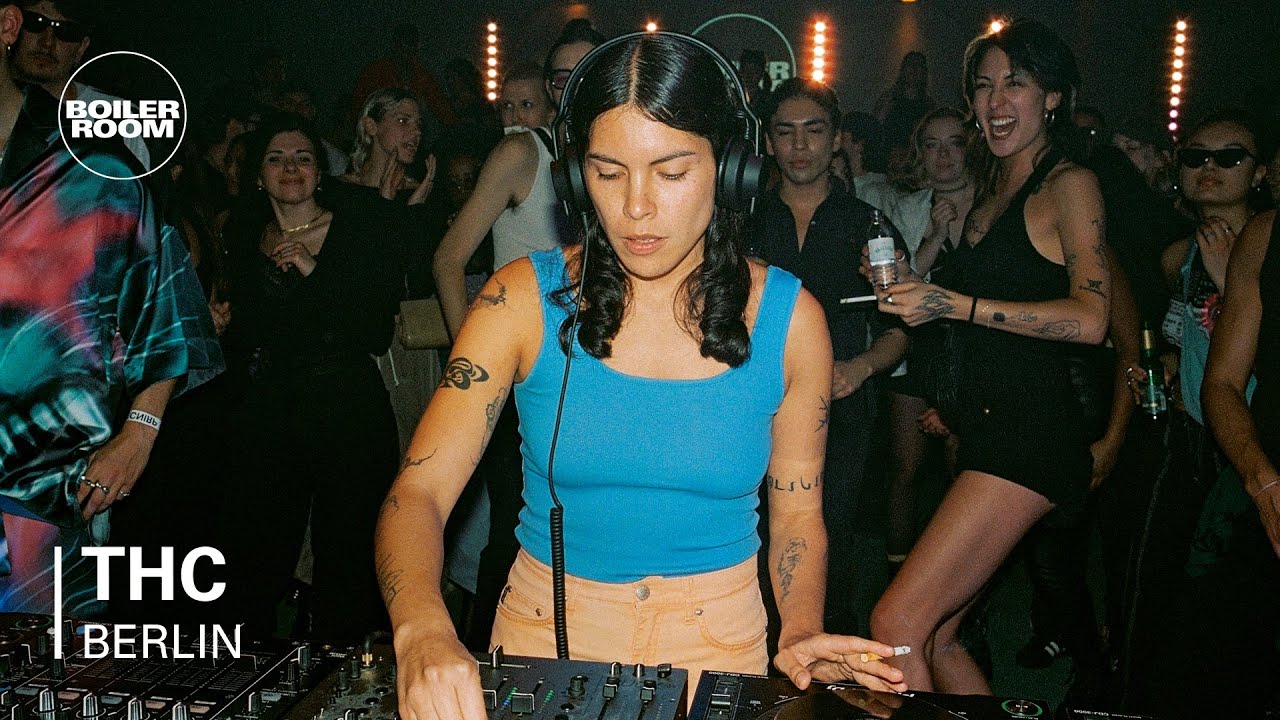 Thc - THC | Boiler Room Berlin: Explorers