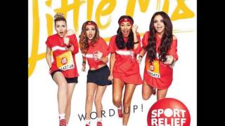 Little Mix   Word Up! (Official Audio HQ)