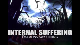 INTERNAL SUFFERING &quot;Daemons Awakening&quot;