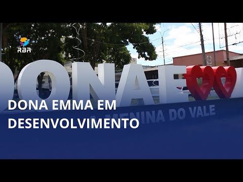 Dona Emma em desenvolvimento