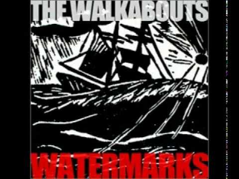 The Walkabouts - Bordertown