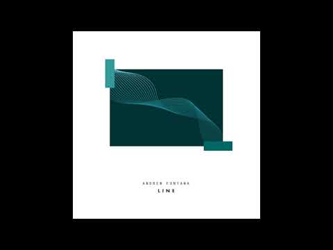 Andrew Fontana - Line  [Guava Records]