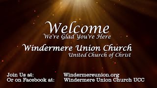 preview picture of video 'Windermere Union Church UCC March 15, 2015 Sermon'