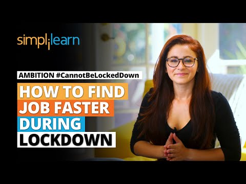 How To Find Job Faster During Lockdown | Ambition CannotBeLockedDown | Simplilearn